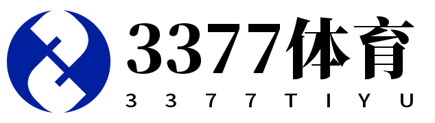 3377体育 - 全网最全最有态度的体育赛事直播平台